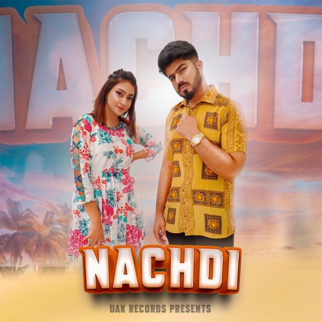 Nachdi | Boomplay Music