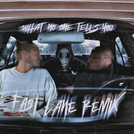 Fast Lane (Remix) ft. What No One Tells You & fruityxjuice | Boomplay Music