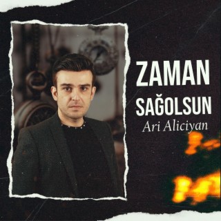 Zaman Sağolsun