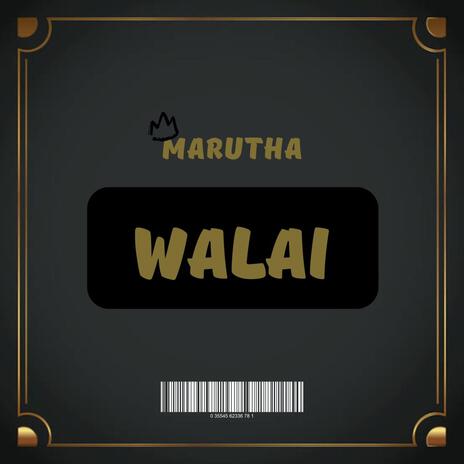 Walai | Boomplay Music