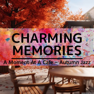 A Moment At A Cafe - Autumn Jazz