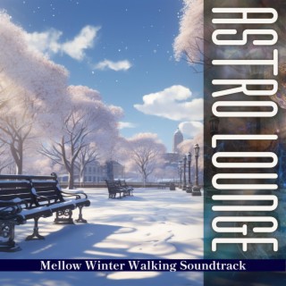 Mellow Winter Walking Soundtrack