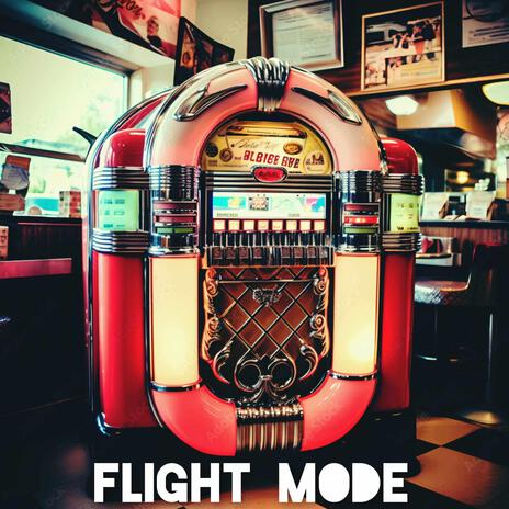 Flight Mode