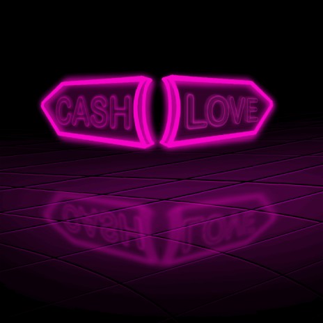 Cash Love | Boomplay Music