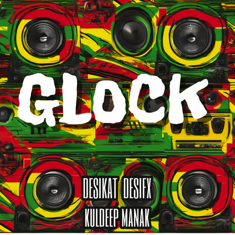 Glock (Afro Version) ft. Kuldeep Manak & Desifx