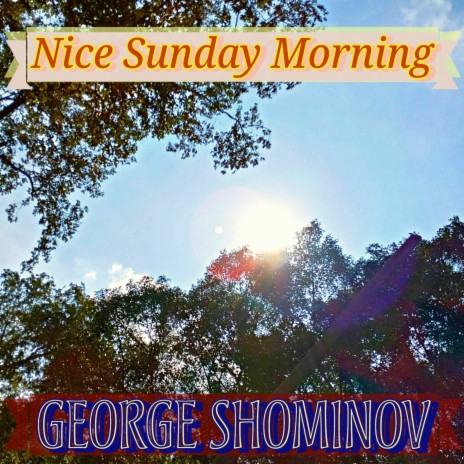 Nice Sunday Morning | Boomplay Music