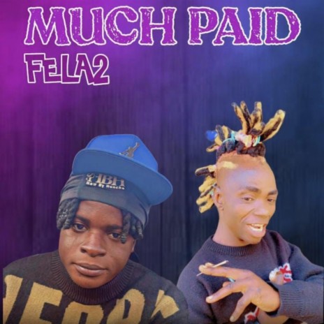 Much Paid | Boomplay Music