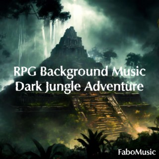 RPG Background Music Dark Jungle Adventure