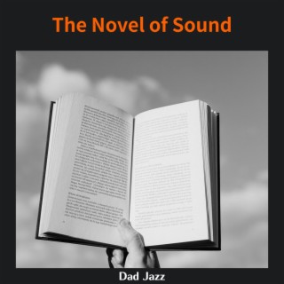 The Novel of Sound