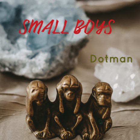 Small Boys | Boomplay Music