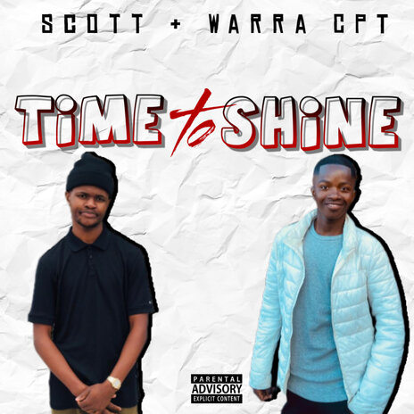 Time to Shine ft. Warra CPT | Boomplay Music