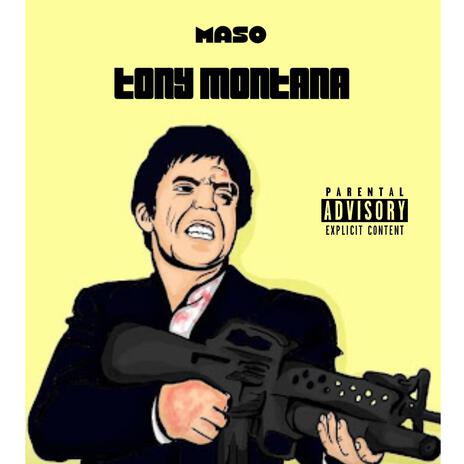 tony montana | Boomplay Music