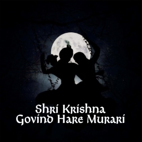 Shri Krishna Govind Hare Murari (Slow + Reverb)