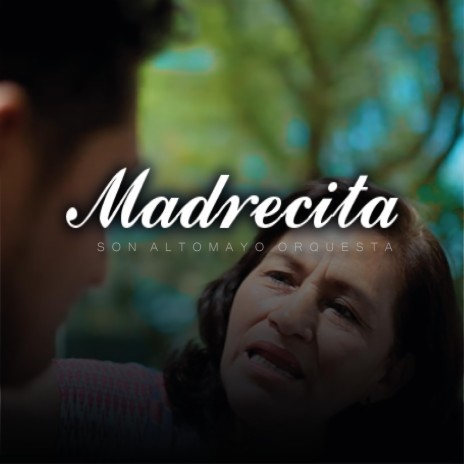 Madrecita