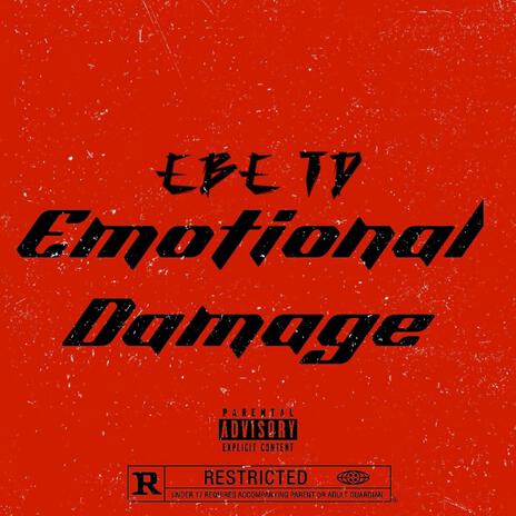 Emotional Damage | Boomplay Music