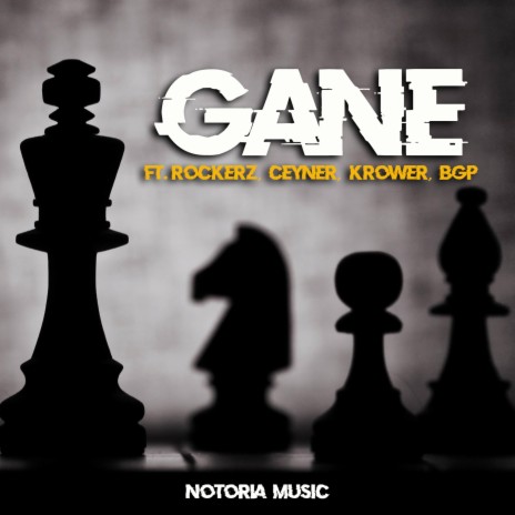 Gané ft. Rockerz, Ceyner, Krower & BGP | Boomplay Music