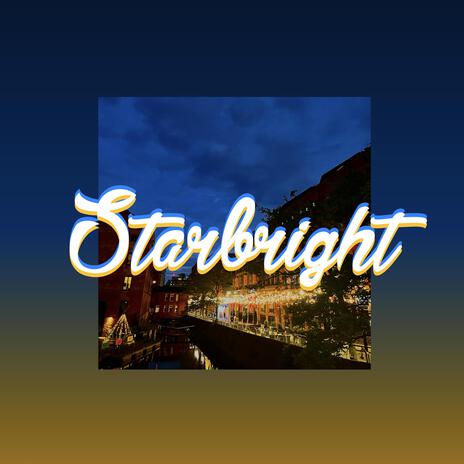 Starbright | Boomplay Music