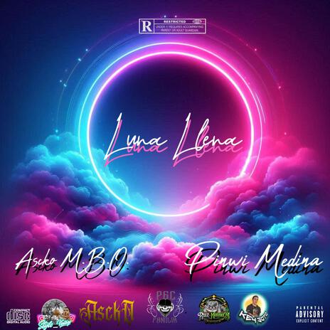 Luna llena (Ascko M.O.B. y Pinwi Medina) | Boomplay Music