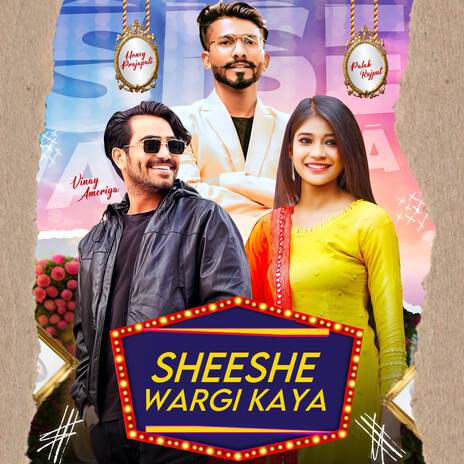 SHEESHE WARGI KAYA ft. Vinay Ameriya | Boomplay Music