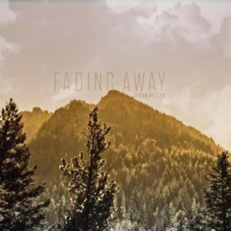 Fading Away | Boomplay Music