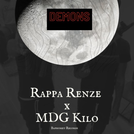 Rappa Renze Demons ft. MDG Kilo