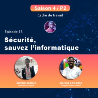 S4P2E13 - Sécurité, sauvez l'informatique