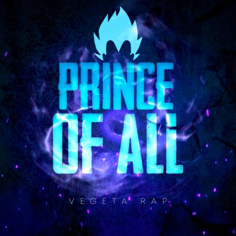 Vegeta Rap: Prince of All ft. Kastles | Boomplay Music