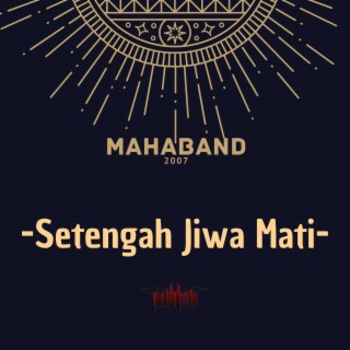 Setengah Jiwa Mati