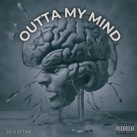 Outta My Mind ft. D’tae | Boomplay Music