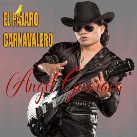 El Pajaro Carnavalero | Boomplay Music