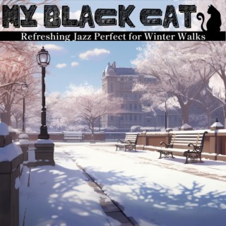 Refreshing Jazz Perfect for Winter Walks