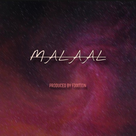 Malaal | Boomplay Music