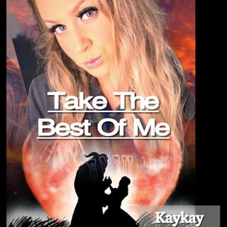 Take The Best Of Me