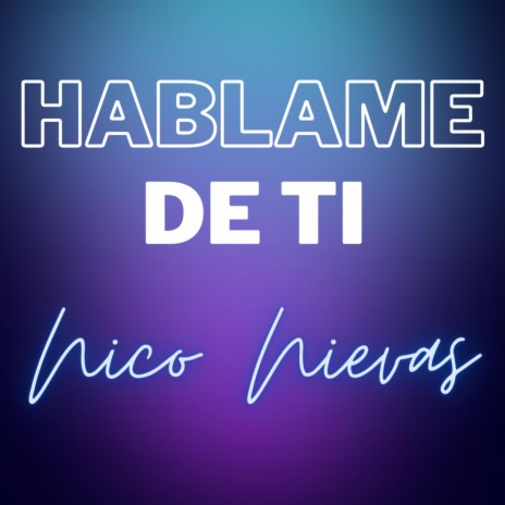 Habame de ti | Boomplay Music