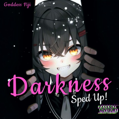 DARKNESS (Sped Up) | Boomplay Music