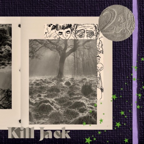 Kill Jack | Boomplay Music