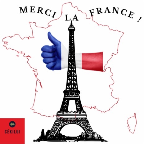 Merci la France !