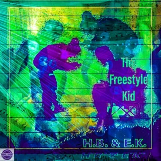 The Freestyle Kid (Freestyle)