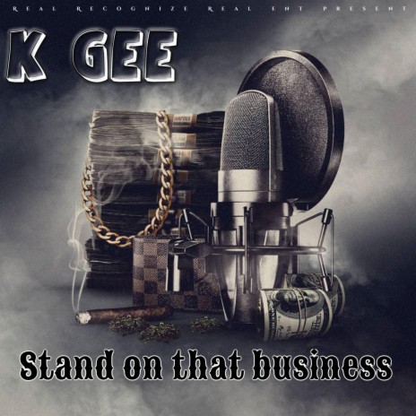 Stand on that business | Boomplay Music