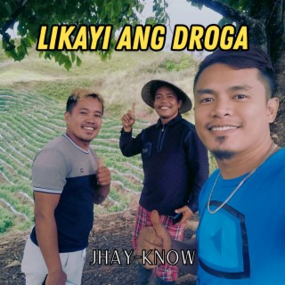 Likayi Ang Droga
