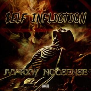 SELF INFLICTION