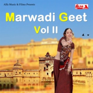 Marwadi Geet - Vol Ii