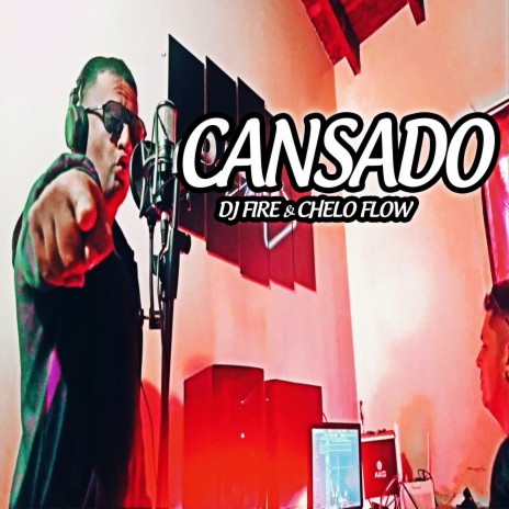 Cansado ft. Chelo Flow | Boomplay Music