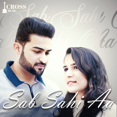 Sab Sahi Aa | Boomplay Music