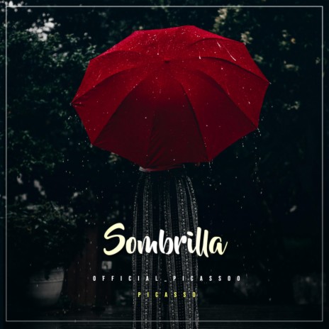 Sombrilla | Boomplay Music
