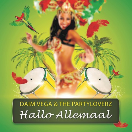 Hallo Allemaal ft. The Partyloverz | Boomplay Music