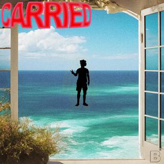 carried lyrics | Boomplay Music