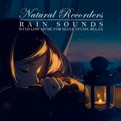 Rain Sounds: Deep Sleep Sounds