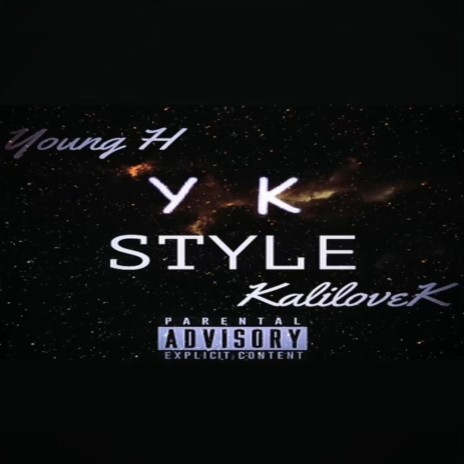 Yk style ft. Kalilovek | Boomplay Music