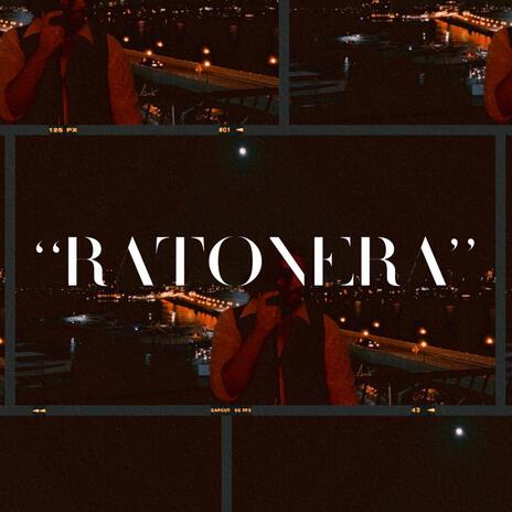 Ratonera | Boomplay Music